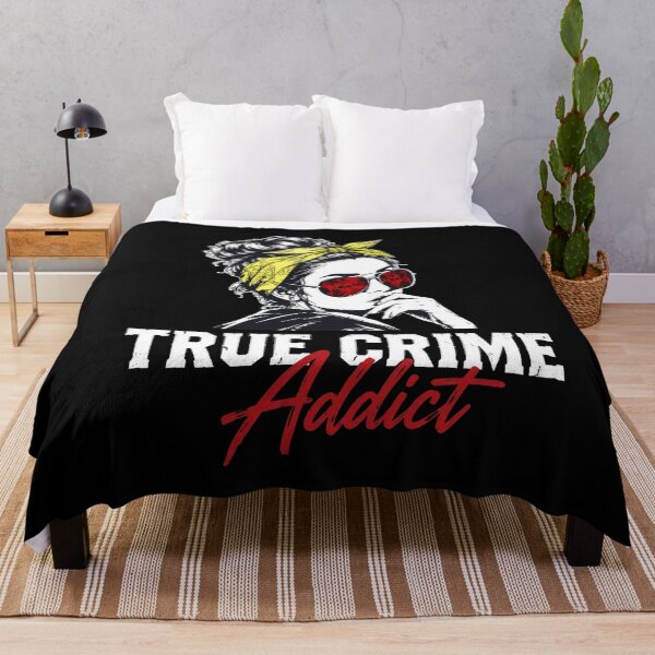Item preview, True Crime Addict designed and sold by pearlandchurch.
