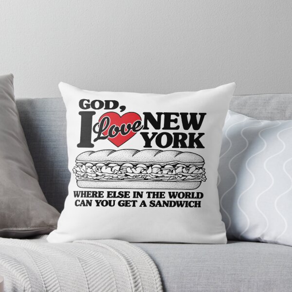 Item preview, God I Love New York Where Else In The World Can You Get A Sandwich designed and sold by Adebucat.