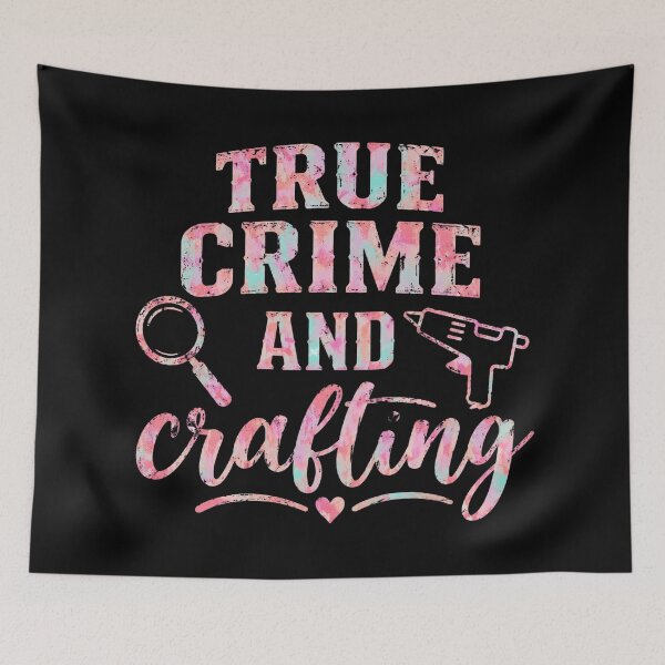 Item preview, True Crime And Crafting designed and sold by pearlandchurch.