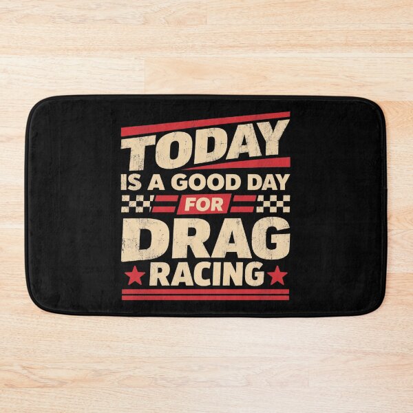 Item preview, Good Day For Drag Racing designed and sold by meconquynh95.