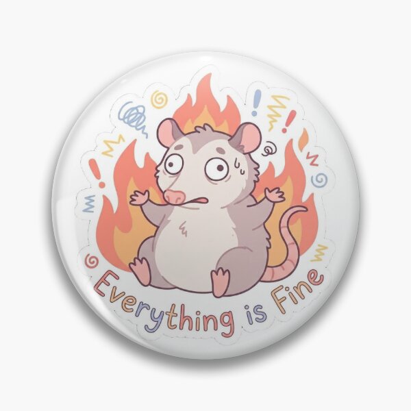 Item preview, Everything Is Fine Opossum On Fire Meme designed and sold by JunTheK.