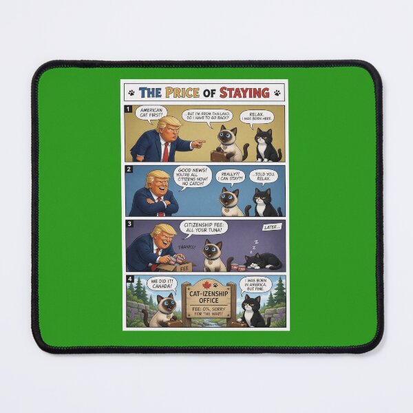 Item preview, The Price of Staying – Cat-izenship Satire Comic Strip designed and sold by SammyMorry.