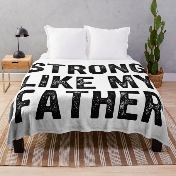 Item preview, Strong Like My Father Bold Distressed Typography Inspirational Family Quote designed and sold by LexaArtworks.