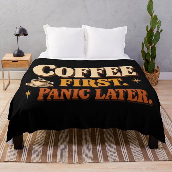 Item preview, Coffee First. Panic Later. | Funny Coffee & Caffeine Humor designed and sold by Irene Catchmind.
