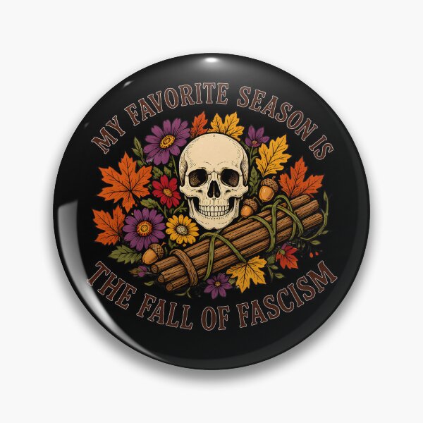 Item preview, My Favorite Season is The Fall of Fascism – Halloween Floral designed and sold by Printed Mistakes.