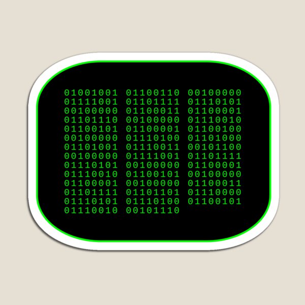 Item preview, If You Can Read This You Are a Computer designed and sold by Karate Octopus.