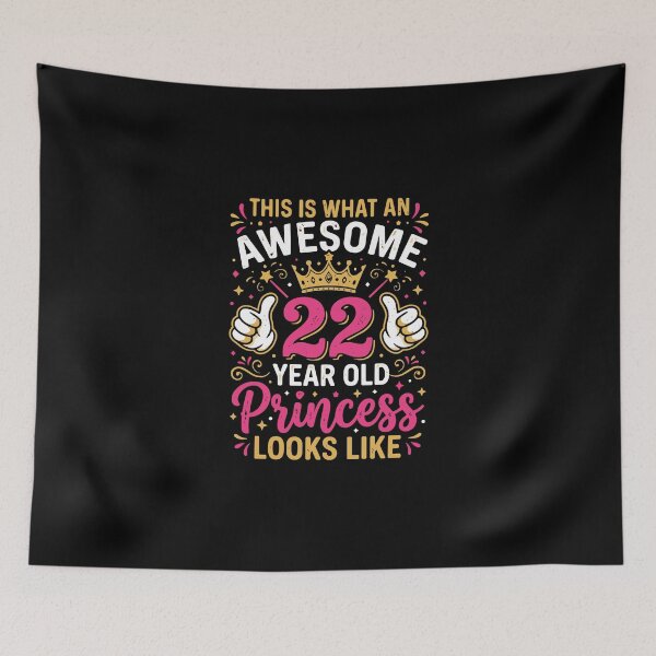 Item preview, This Is What An Awesome 22 Year Old Princess Looks Like 22nd Birthday Celebration Present designed and sold by PopStars1993.