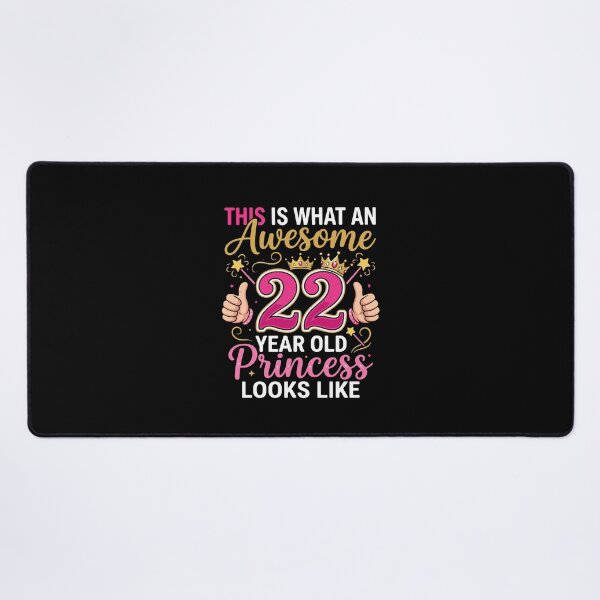 Item preview, This Is What An Awesome 22 Year Old Princess Looks Like Twenty Two Birthday Woman designed and sold by PopStars1993.