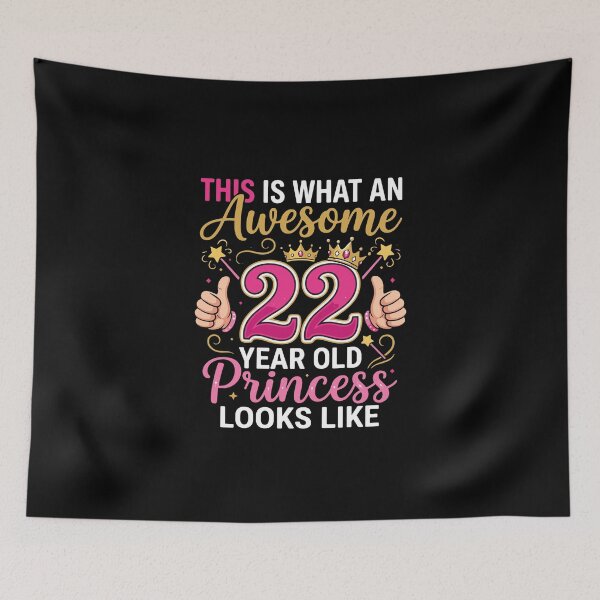 Item preview, This Is What An Awesome 22 Year Old Princess Looks Like Twenty Two Birthday Woman designed and sold by PopStars1993.