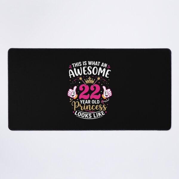 Item preview, This Is What An Awesome 22 Year Old Princess Looks Like 22nd Birthday Celebration designed and sold by PopStars1993.
