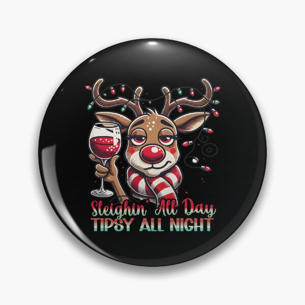 Item preview, Sleighing All Day Tipsy All Night designed and sold by Ariana De Amicis.