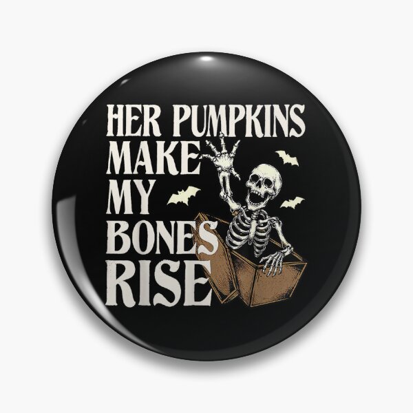 Item preview, Funny He Likes My Pumpkins & Her Pumpkins Make My Bones Rise designed and sold by Nannythenimfa.