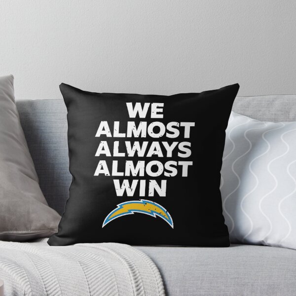 Item preview, Los Angeles Chargers Tshirts Los-Angeles-Chargers We Almost Always Almost Win designed and sold by TorrieSchoebel.