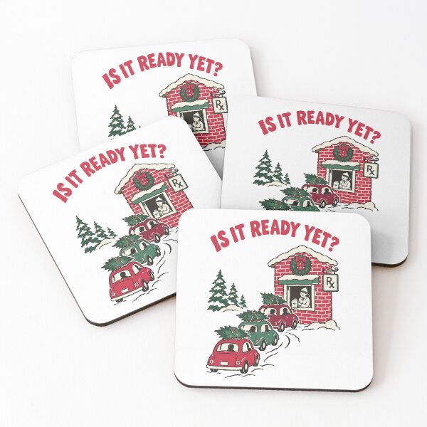 Item preview, Is It Ready Yet Pharmacy Drive Thru Christmas designed and sold by sdcreations210.
