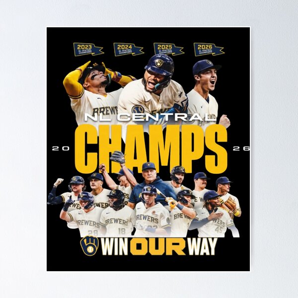 Item preview, Win Our Way Milwaukee Brewers NL Central Champs 2026 Roster Graphic designed and sold by Fryeal Berik.