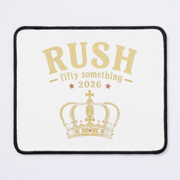 Item preview, Rush Fifty Something 2026 designed and sold by HaroldValenela.
