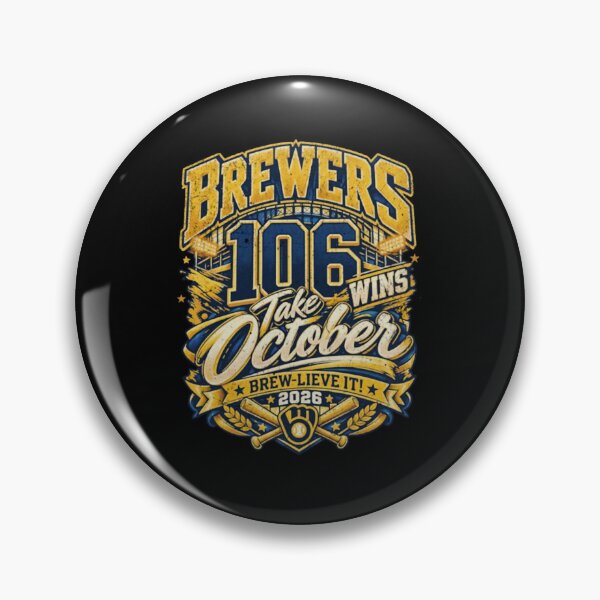 Item preview, Milwaukee Brewers 106 Wins Take October designed and sold by Fryeal Berik.