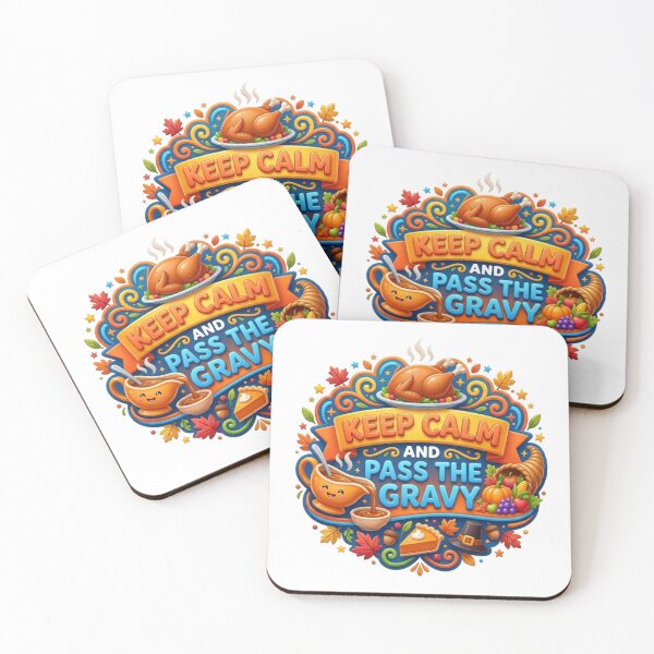 Item preview, KEEP CALM AND PASS THE GRAVY designed and sold by likbatonboot.