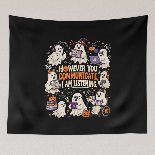 Item preview, However You Communicate Am Listening Halloween Ghost AAC SLP designed and sold by HenikaPonko.