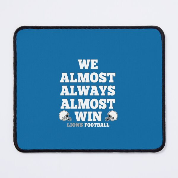 Item preview, Detroit-Lions Tshirts Funny Detroit Lions Football Quote designed and sold by cervantes45.