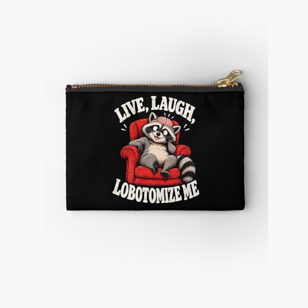 Item preview, Live Laugh Lobotomize Me designed and sold by fairmont-press.