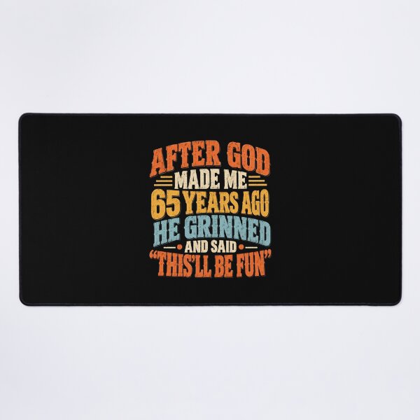 Item preview, After God Made Me 65 Years Ago designed and sold by Ajahakodoma.