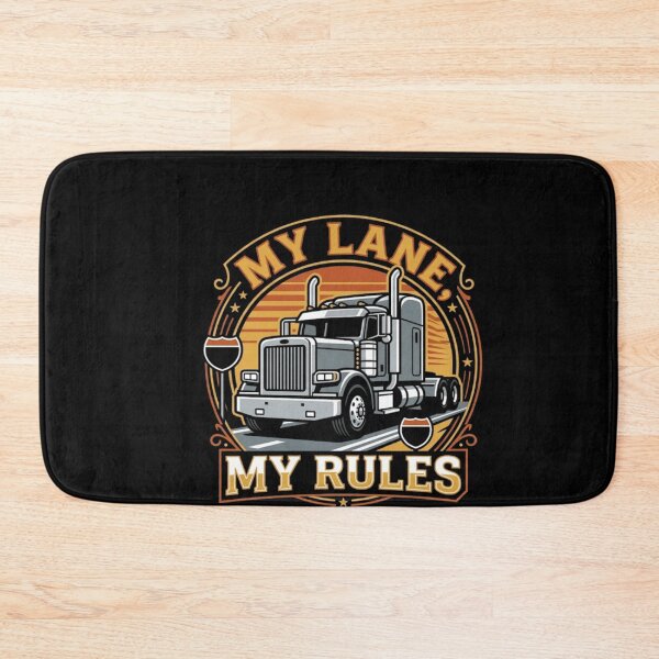 Item preview, My Lane My Rules Trucker Big Rig Driver Semi designed and sold by YASSINE HZ.