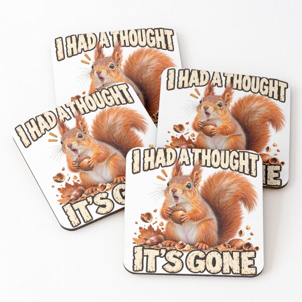 Item preview, I Had A Thought It's Gone Funny Squirrel Memory Humor designed and sold by braakmore.