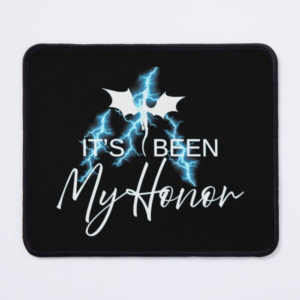 Item preview, It'S Been My Honor designed and sold by GarfieldKhan.