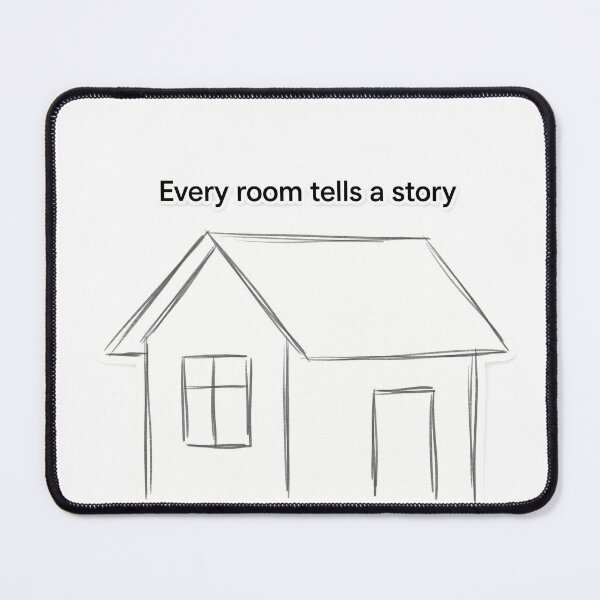 Item preview, Every Room Tells a Story designed and sold by NiftyWrx.