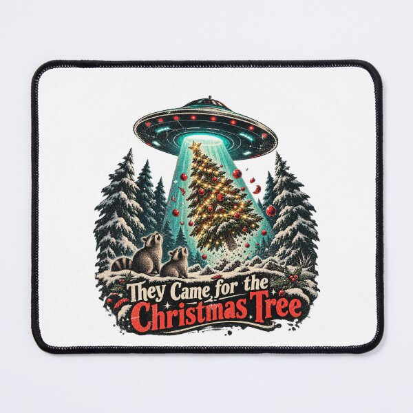 Item preview, They Came For The Christmas Tree - Funny UFO Christmas Abduction designed and sold by Neurospicy Trolls.