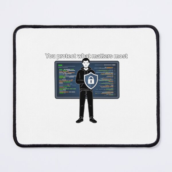 Item preview, Protect What Matters Most Cyber Security designed and sold by NiftyWrx.