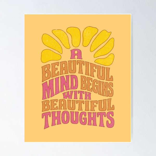 Item preview, A Beautiful Mind Retro Groovy Graphic Quote designed and sold by Glitteringworld.