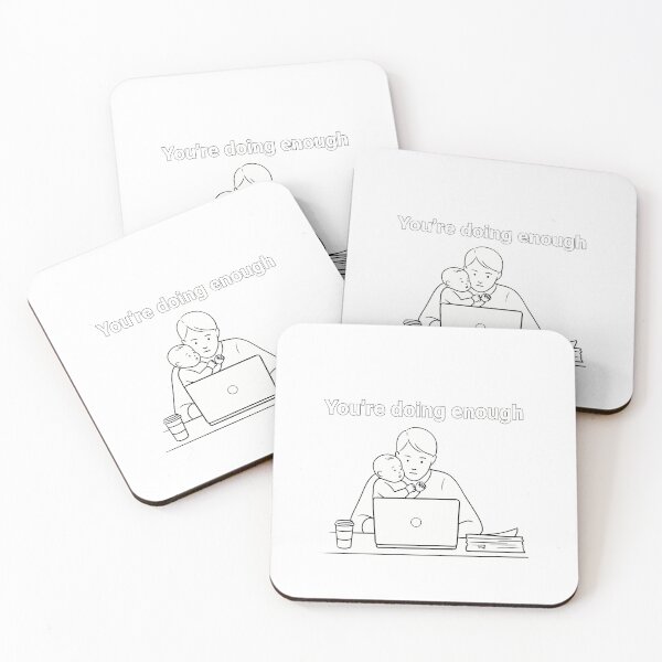 Item preview, You're Doing Enough - Work Family Balance designed and sold by NiftyWrx.