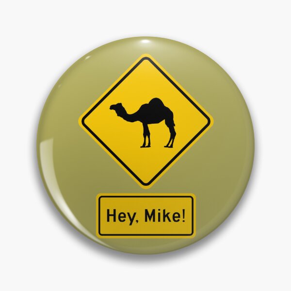 Item preview, Camel Crossing – Hey, Mike! designed and sold by Karate Octopus.