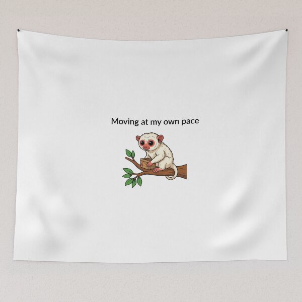 Item preview, Slow Loris with 'Moving at My Own Pace' Quote designed and sold by NiftyWrx.