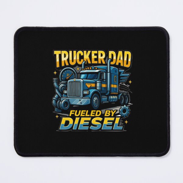 Item preview, Trucker Dad Fueled By Diesel Big Rig Driver designed and sold by YASSINE HZ.