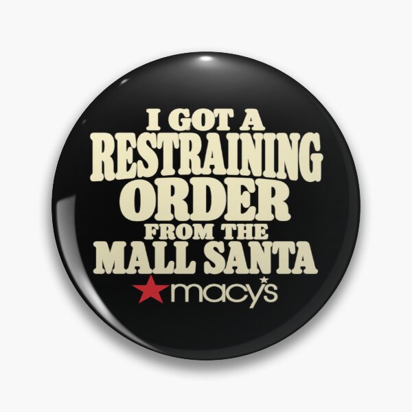 Item preview, Mall Santa Restraining Order Vintage Christmas Humor designed and sold by POD DYNASTY | Original Print On Demand T-Shirt Graphics.