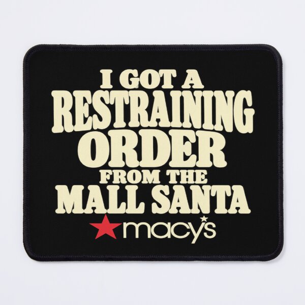 Item preview, Mall Santa Restraining Order Vintage Christmas Humor designed and sold by POD DYNASTY | Original Print On Demand T-Shirt Graphics.