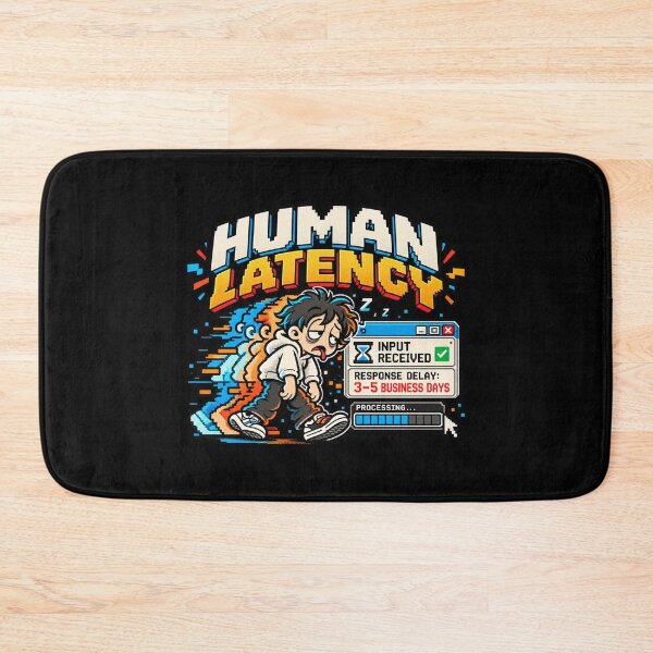 Item preview, Human Latency – Response Delay Retro Pixel Humor designed and sold by Mad Factory Designs.