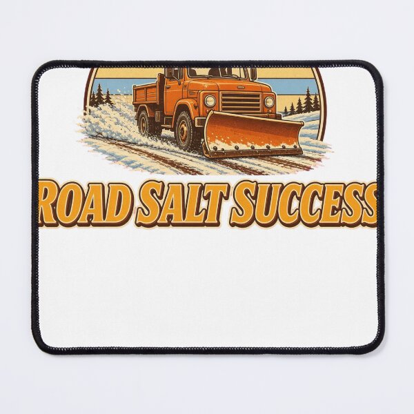 Item preview, Road Salt Success Snowplow Driver Winter designed and sold by HappyVibration.