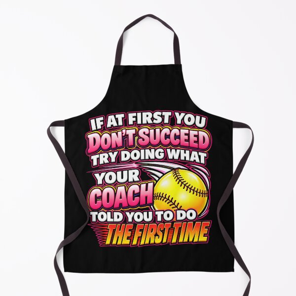 Item preview, Funny Softball Coach Quote Do What Coach Told You Graphic designed and sold by lamiarte.