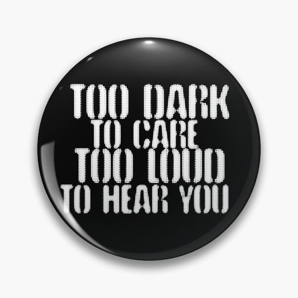 Item preview, to dark to lound (white) designed and sold by SamClubwear.