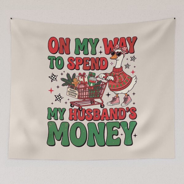 Item preview, On My Way to Spend My Husband's Money – Christmas Goose designed and sold by dudelinart.