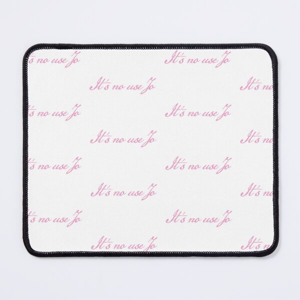 Item preview, It´s no use Jo pink designed and sold by jennlang.
