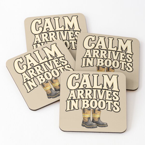 Item preview, Calm Arrives in Boots — Firefighter Appreciation Design designed and sold by VioVibe.