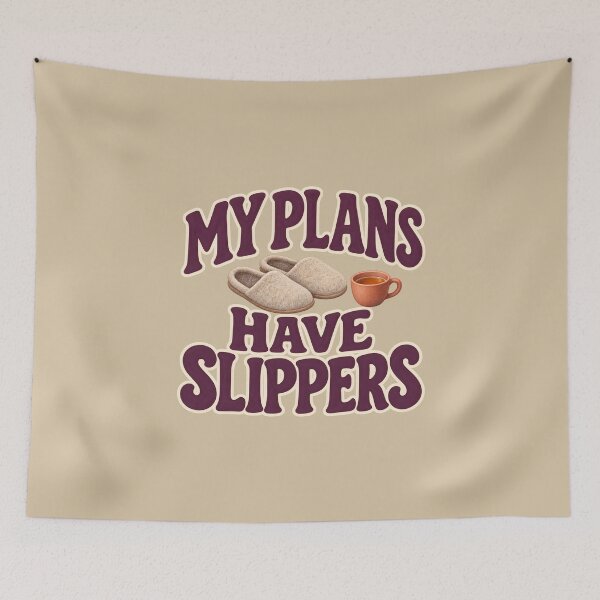 Item preview, My Plans Have Slippers — Cozy Introvert Design designed and sold by VioVibe.