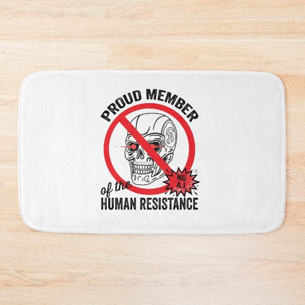 Item preview, Proud Member of the Human Resistance designed and sold by aponwao.