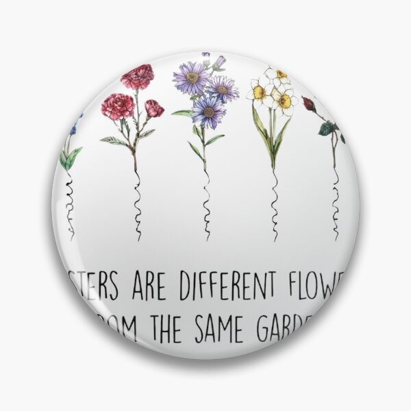 Item preview, Sisters Are Different Flowers Birth Month Floral designed and sold by Mnyus shop.