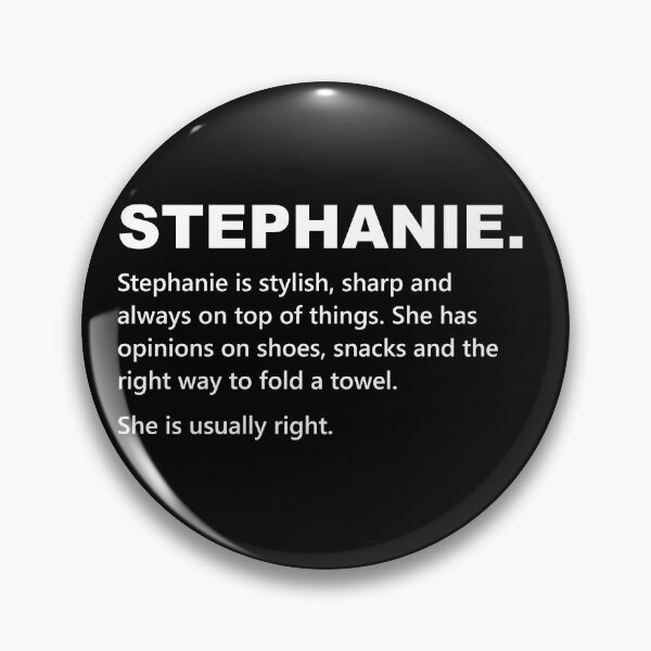 Item preview, Stephanie Name Funny Personalized Gift for Her designed and sold by Mygoodees.